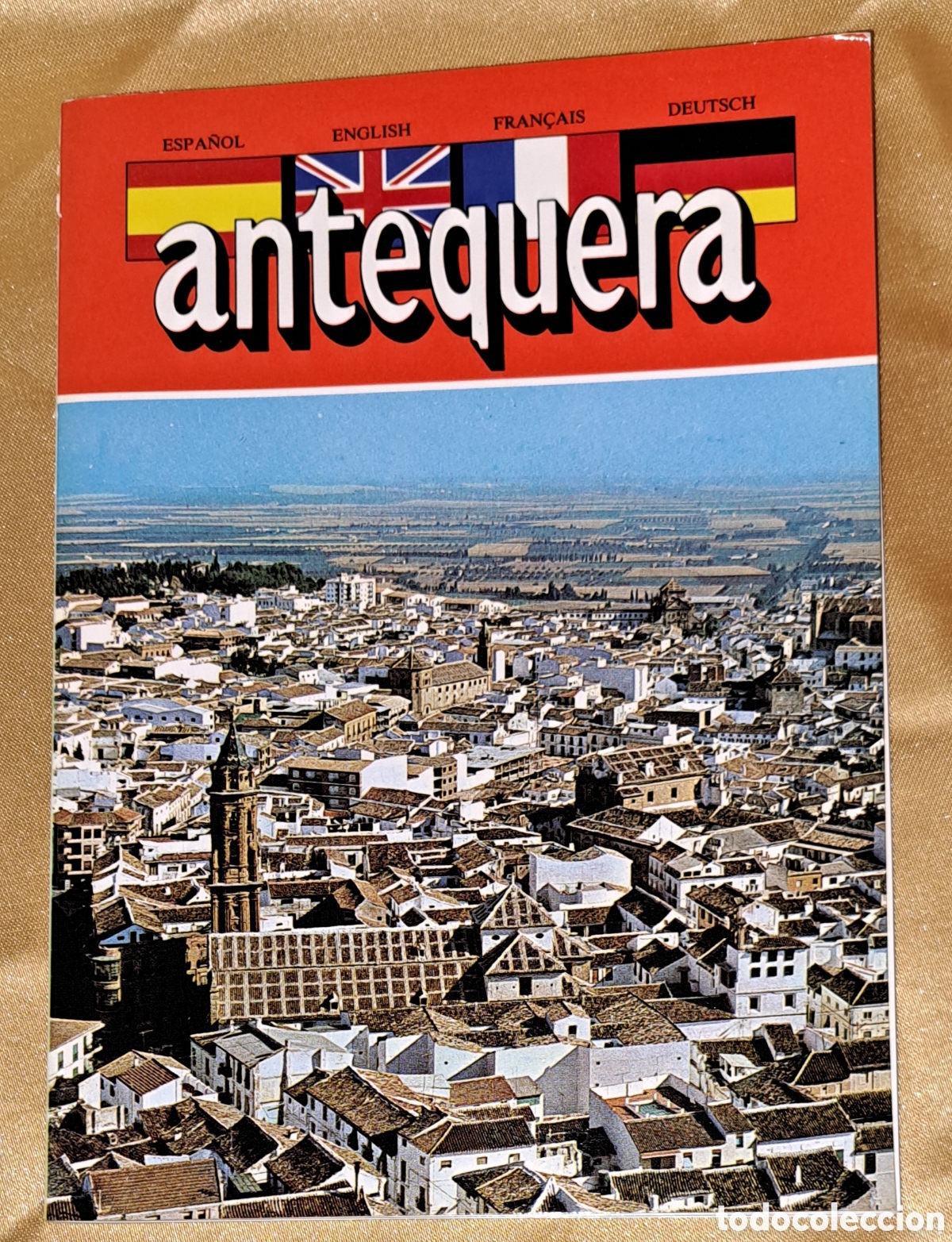 Libros de segunda mano: GU&Iacute;A TURISMO DE ANTEQUERA M&Aacute;LAGA 1&deg; EDICI&Oacute;N 1986