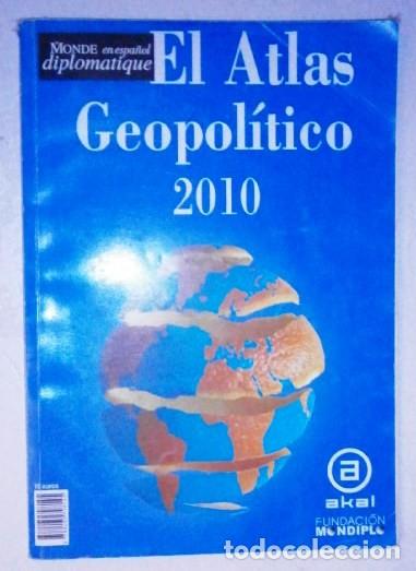 Gebrauchte B&uuml;cher: El Atlas Geopol&iacute;tico / Monde Diplomatique en Espa&ntilde;ol / Distribuciones SGEL en Valencia 2010