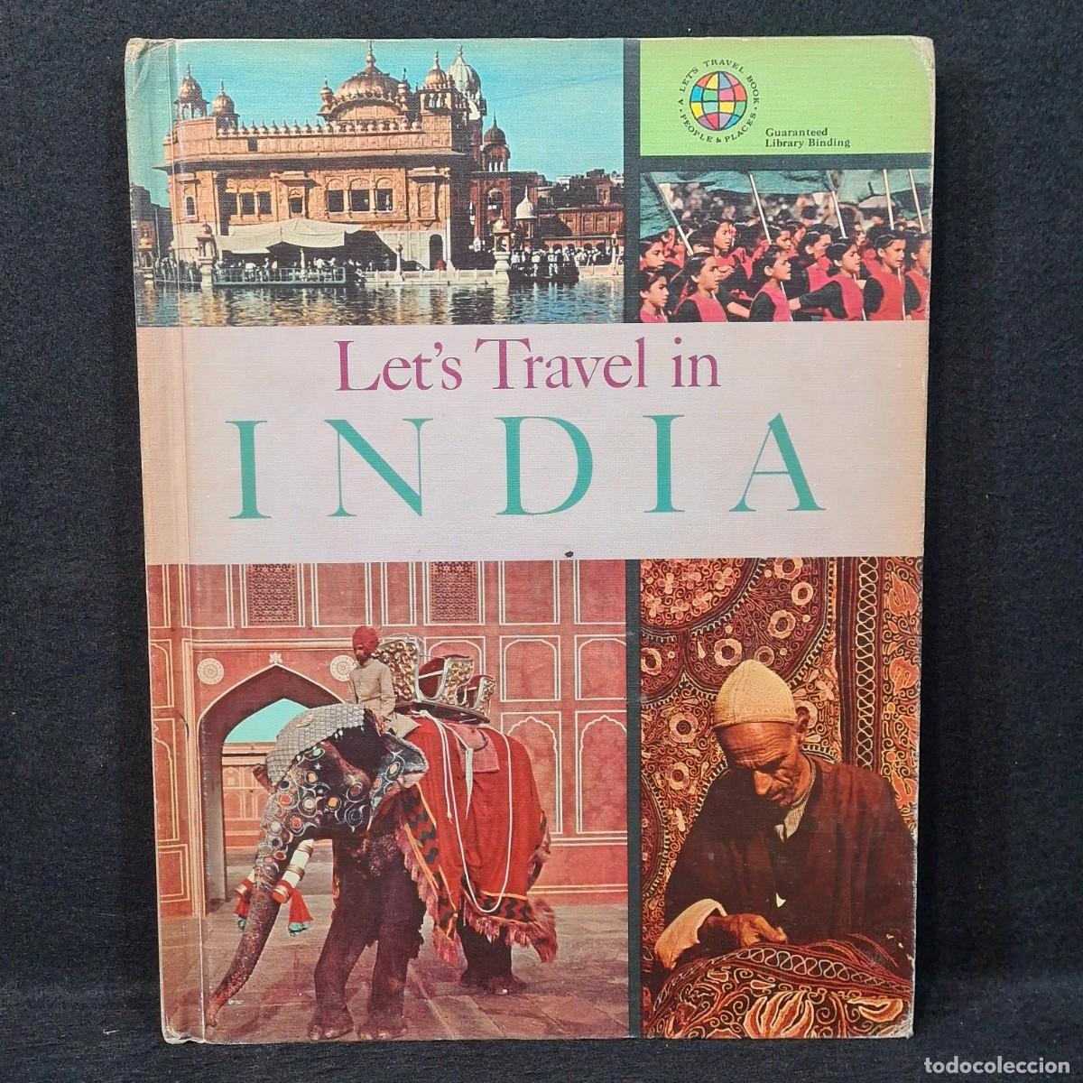 Gebrauchte B&uuml;cher: LET'S TRAVEL IN INDIA - DARLENE GEIS - A&Ntilde;O 1960 / CAA 648