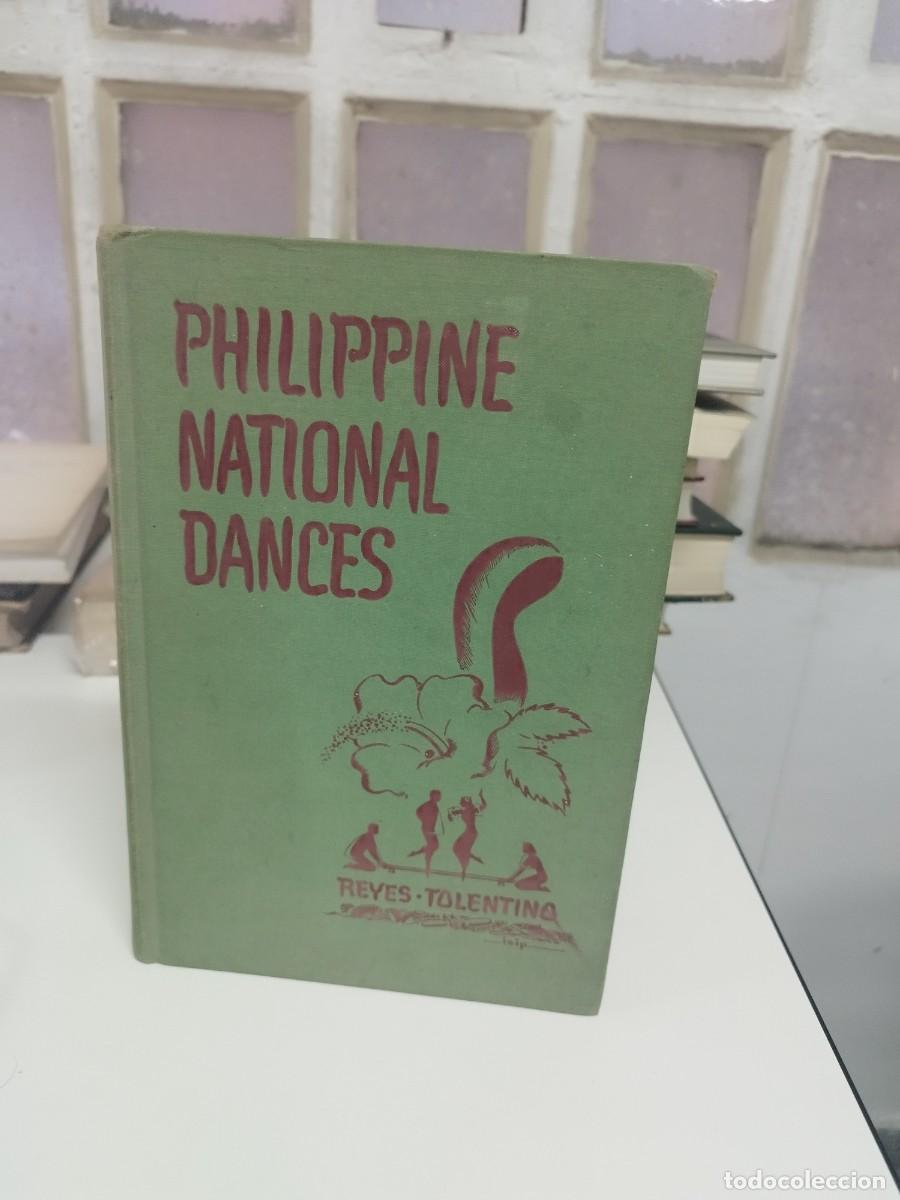 Libros de segunda mano: Philippine national dances. Francisca Reyes Tolentino.