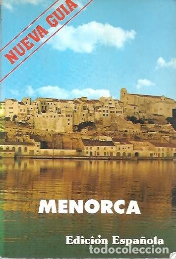 Libri di seconda mano: NUEVA GUIA MENORCA EDICION ESPA&Ntilde;OLA