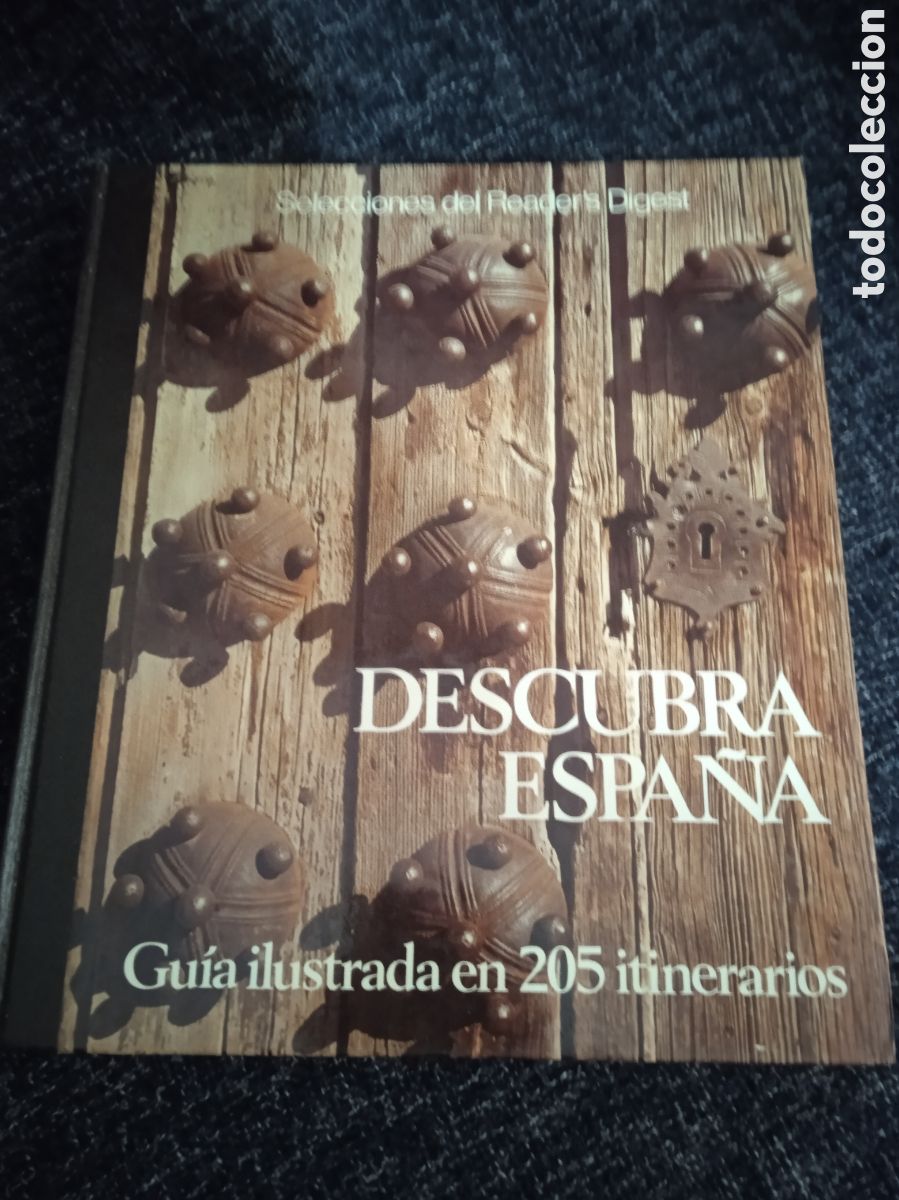 Gebrauchte B&uuml;cher: DESCUBRA ESPA&Ntilde;A, GU&Iacute;A ILUSTRADA EN 205 ITINERARIOS. -ED. SELECCIONES DEL READER'S DIGEST