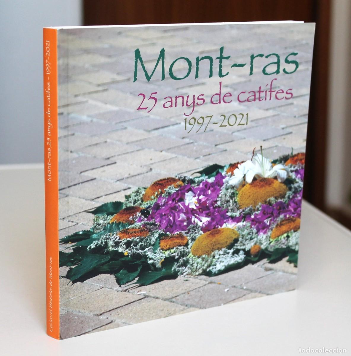 Gebrauchte B&uuml;cher: Mont-ras 25 anys de catifes 1997-2021 Pere Colomer i Joan Mat&eacute;s