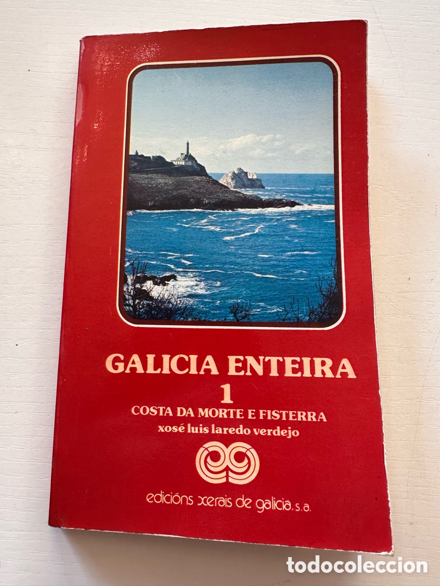 Gebrauchte B&uuml;cher: GALICIA ENTEIRA 1 COSTA DA MORTE E FISTERRA - EDICIONS XERAIS DE GALICIA