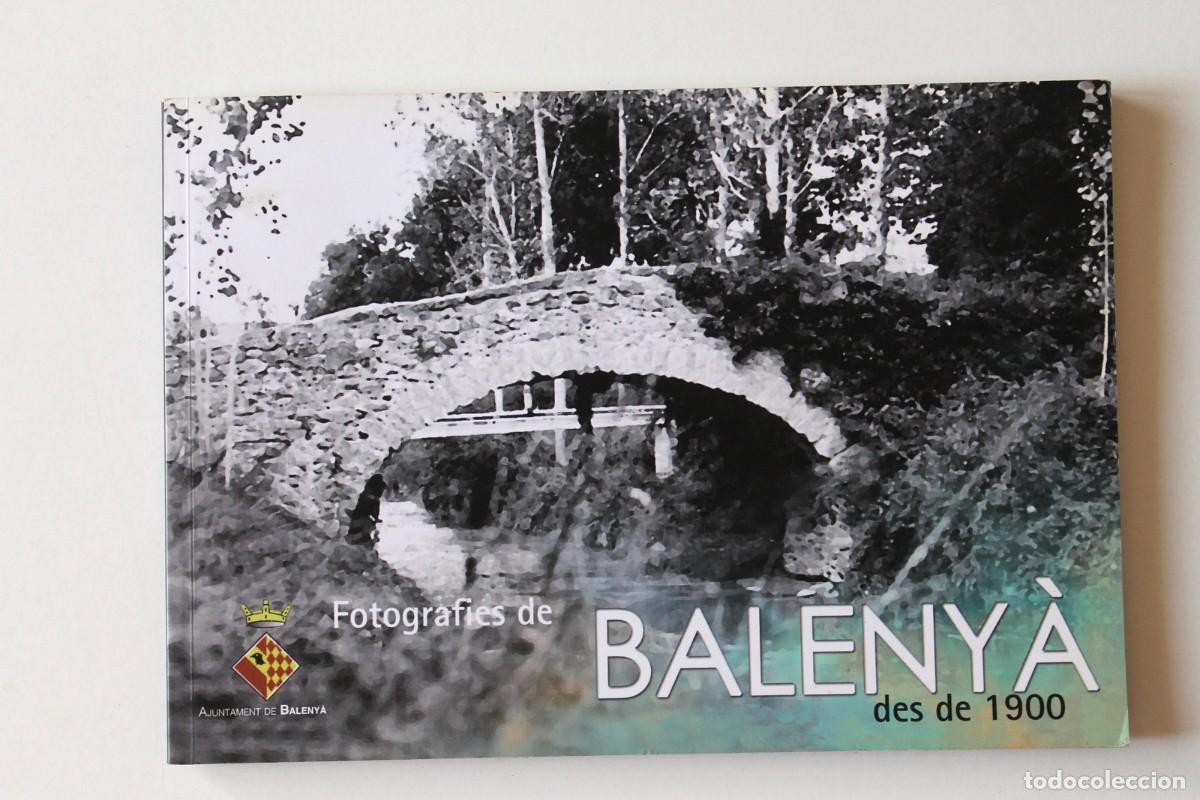 Gebrauchte B&uuml;cher: Fotografies de Baleny&agrave; des de 1900 - Edicions El Portal