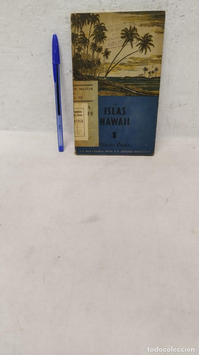 Libros de segunda mano: Antiguo libro Islas Hawaii.Campamento Militar Santa Fe.Catalunya y Baleares,biblioteca Universidad