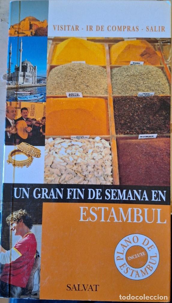 Libri di seconda mano: UN GRAN FIN DE SEMANA EN ESTAMBUL. -