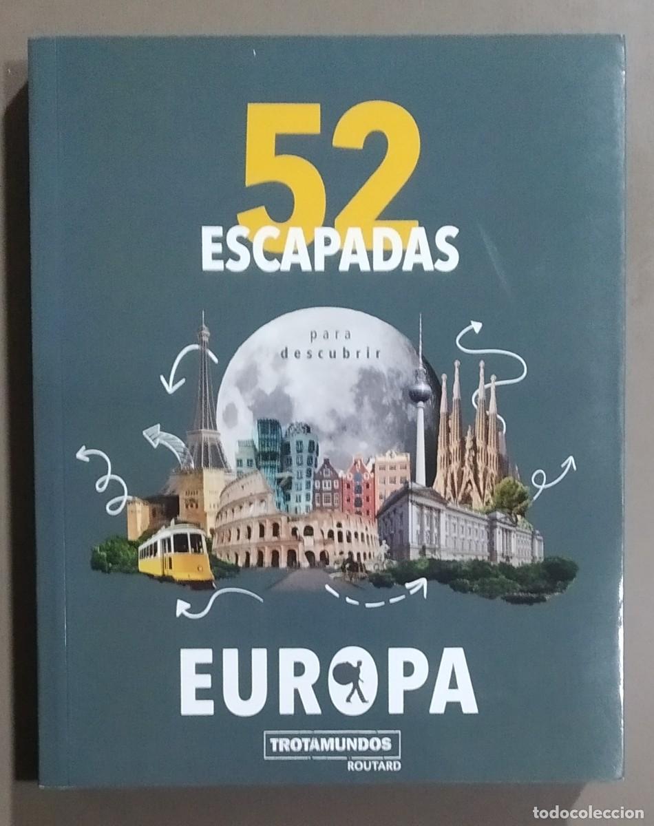 Libros de segunda mano: 52 escapadas para descubrir Europa. Trotamundos Ilustrados. 2022. A color. 22,5 cm. Excelente estado