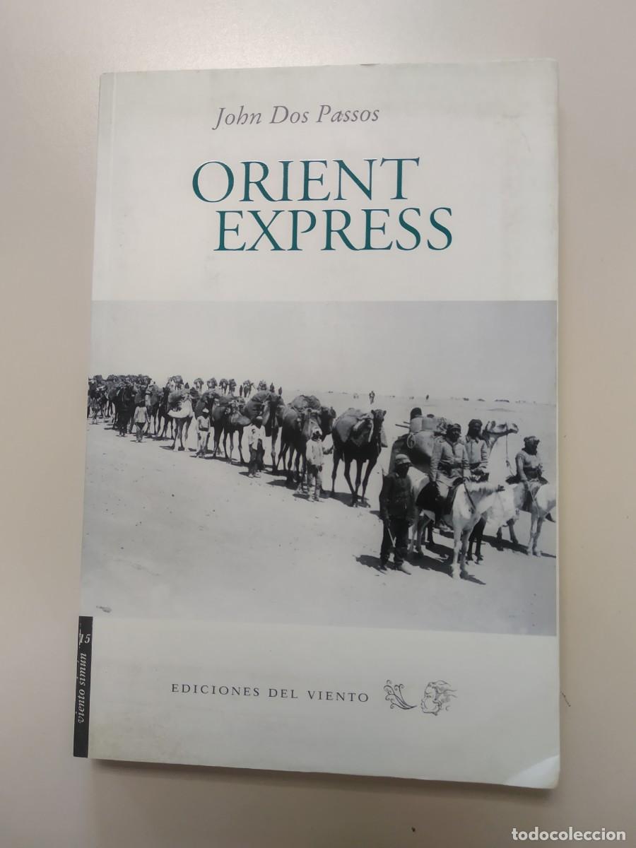 Libros de segunda mano: ORIENT EXPRESS, JOHN DOS PASSOS, Env&iacute;o gratis - Foto 1