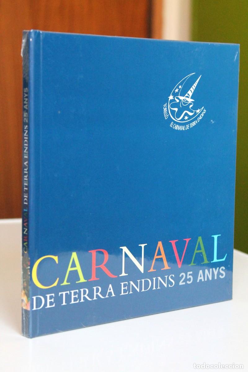 Gebrauchte B&uuml;cher: Mart&iacute; Castells i altres - Carnaval de Terra Endins 25 anys Torell&oacute; - PIOC