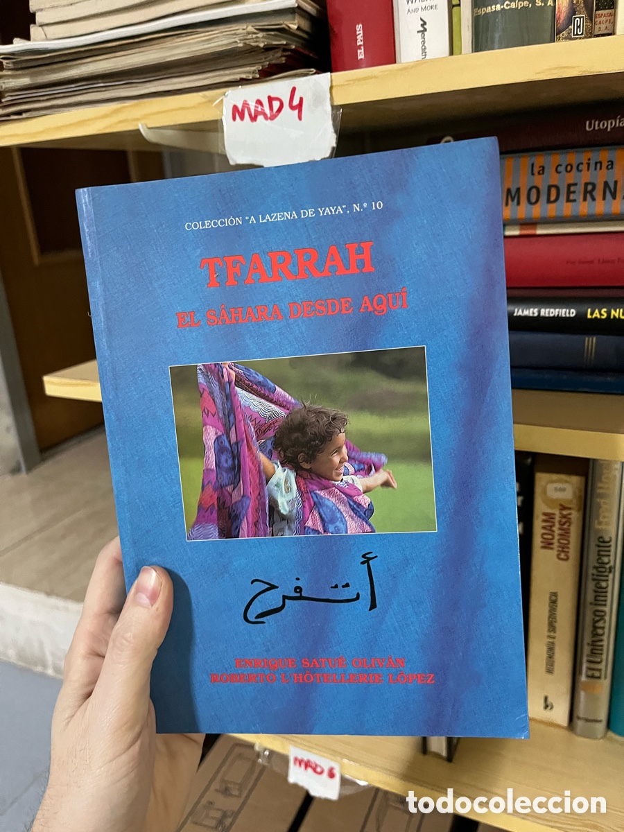 Libros de segunda mano: Blas63C TFARRAH EL SAHARA DESDE AQUI