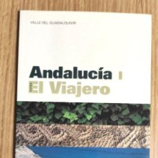 Libros de segunda mano: ANDALUCIA I. EL VIAJERO. VALLE DEL GUADALQUIVIR