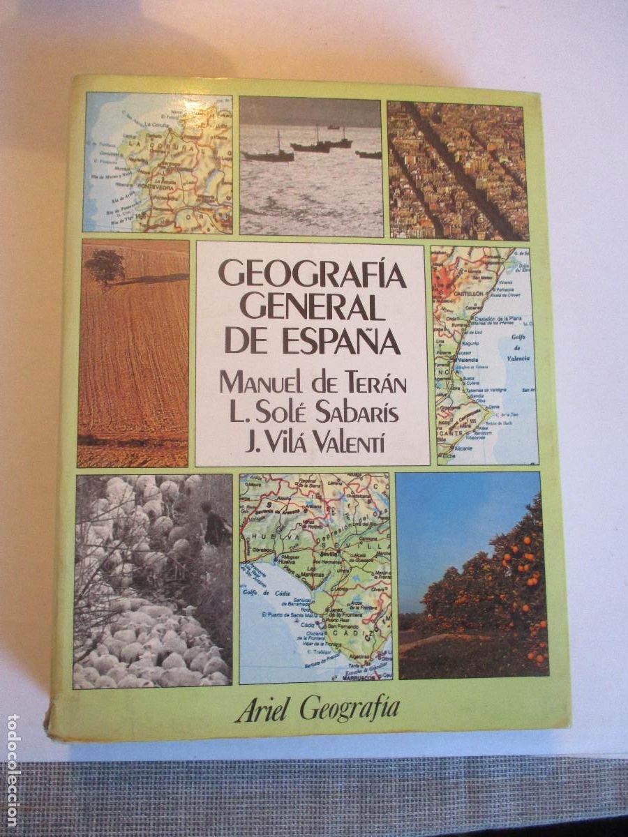 Livros em segunda m&atilde;o: MANUEL DE TER&Aacute;N , L. SOL&Eacute; SABARIS, J. VILA VALENT&Iacute; Geograf&iacute;a general de Espa&ntilde;a W25369