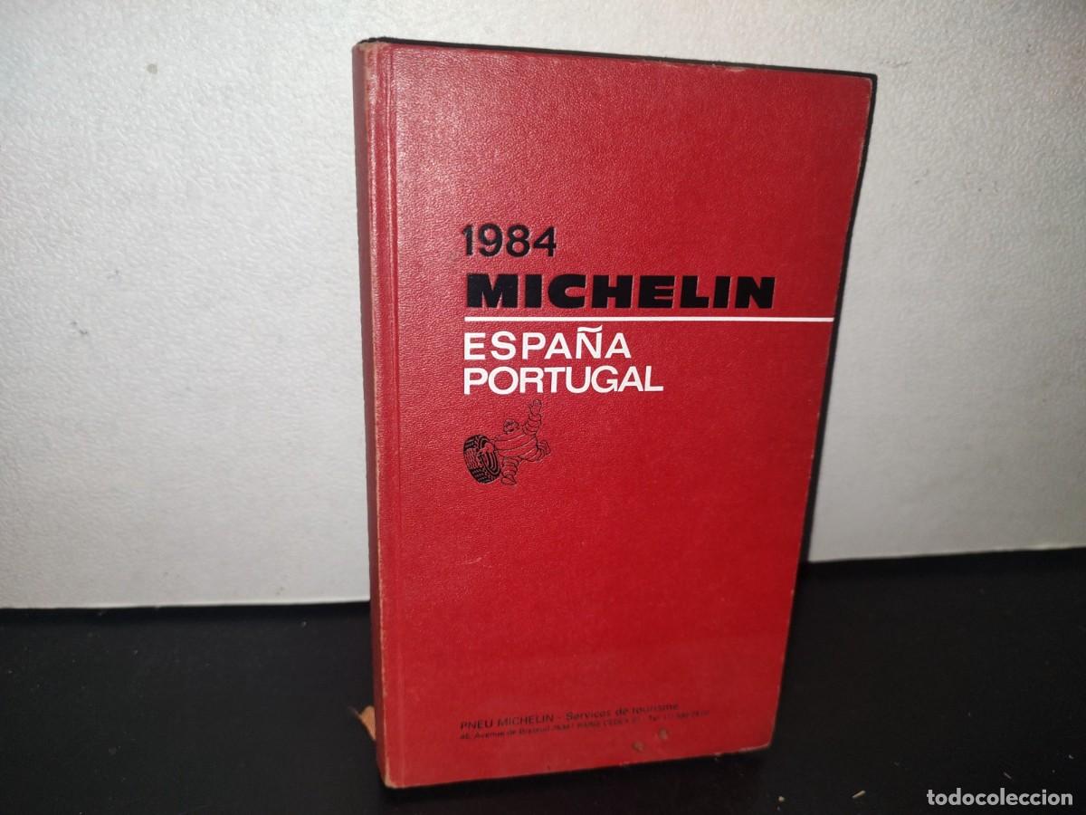 Libri di seconda mano: 86- 1984. MICHEL&Iacute;N. ESPA&Ntilde;A / PORTUGAL - MICHELIN ET CIE. PROPI&Eacute;TAIRES-&Eacute;DITEURS