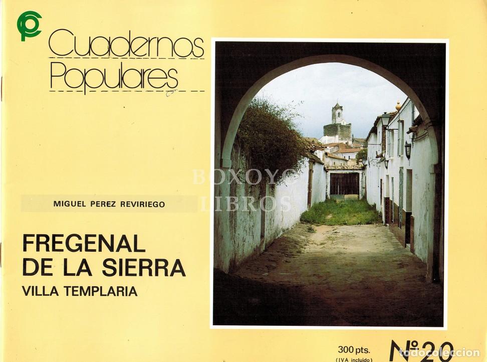 Libros de segunda mano: P&Eacute;REZ REVIRIEGO. Fregenal de la Sierra. Villa Templaria