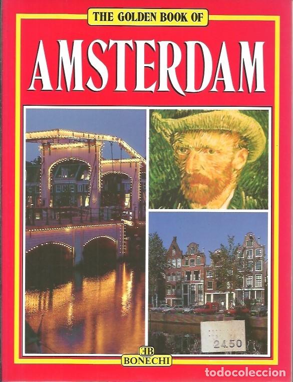 Libri di seconda mano: THE GOLDEN BOOK OF AMSTERDAM BONECHI