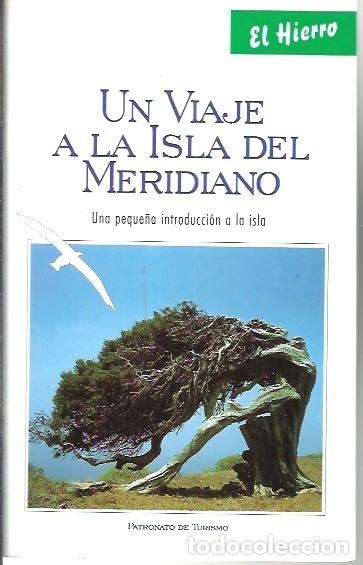 Libri di seconda mano: UN VIAJE A LA ISLA DEL MERIDIANO UNA PEQUE&Ntilde;A INTRODUCCION A LA ISLA