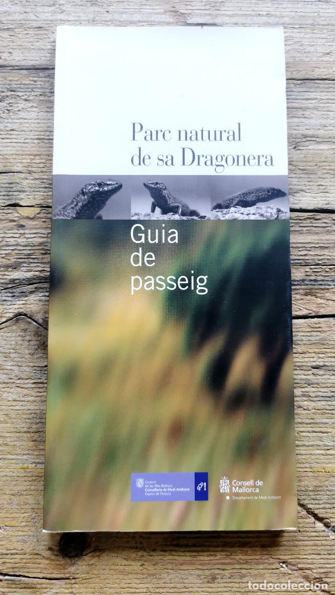 Libros de segunda mano: PARC NATURAL DE SA DRAGONERA. GUIA DE PASSEIG. 2009. GOVERN BALEAR