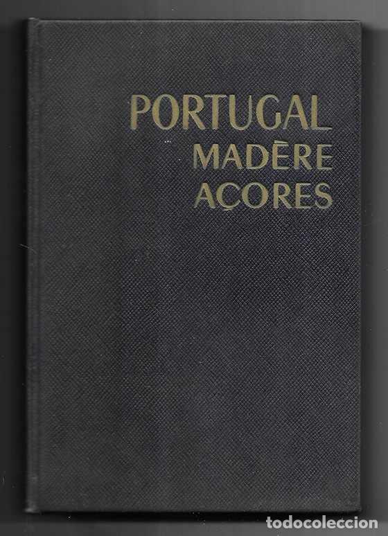 Libros de segunda mano: Portugal Mad&egrave;re - A&ccedil;ores les Guides Bleus 1964