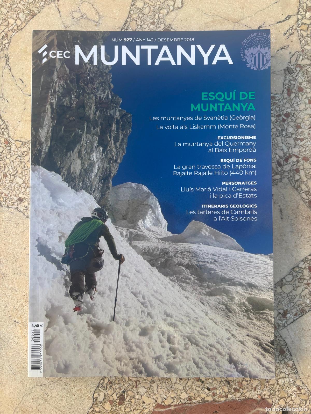 Libros de segunda mano: MUNTANYA N&ordm; 927. ESQUI DE MONTA&Ntilde;A. MONTA&Ntilde;A DE SVANETIA. VUELTA A LOS LISKAMM. LAPONIA.