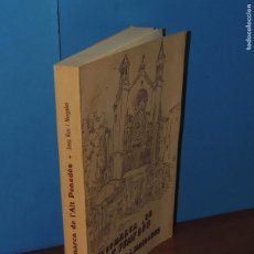 Libros de segunda mano: LA COMARCA DE L'ALT PENEDÈS .-JOSEP RIUS I MORGADES