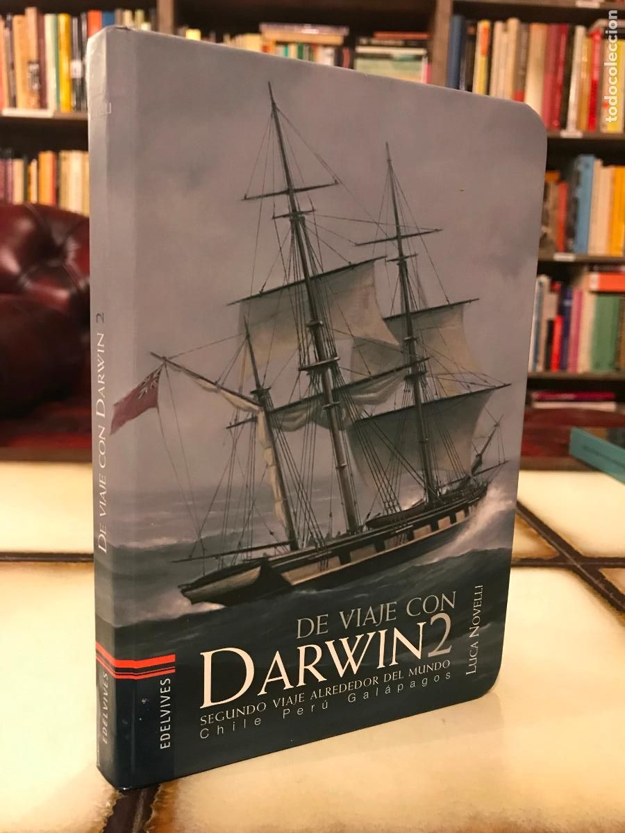 Libros de segunda mano: De viaje con Darwin 2. Segundo viaje alrededor del mundo. Chile. Per&uacute;. Gal&aacute;pagos.