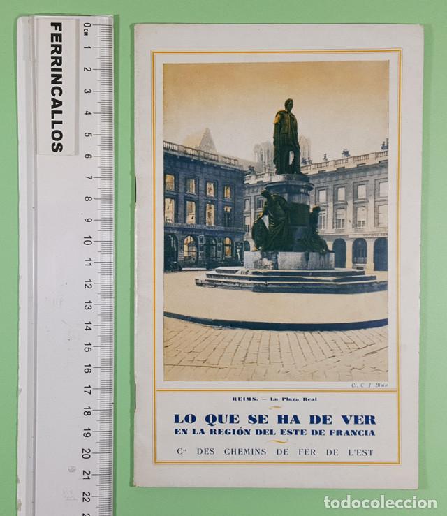 Gebrauchte B&uuml;cher: LO QUE SE HA DE VER EN LA REGI&Oacute;N DEL ESTE DE FRANCIA, CIE DES CHEMINS DE FER D L'EST 24 PAG, TREN