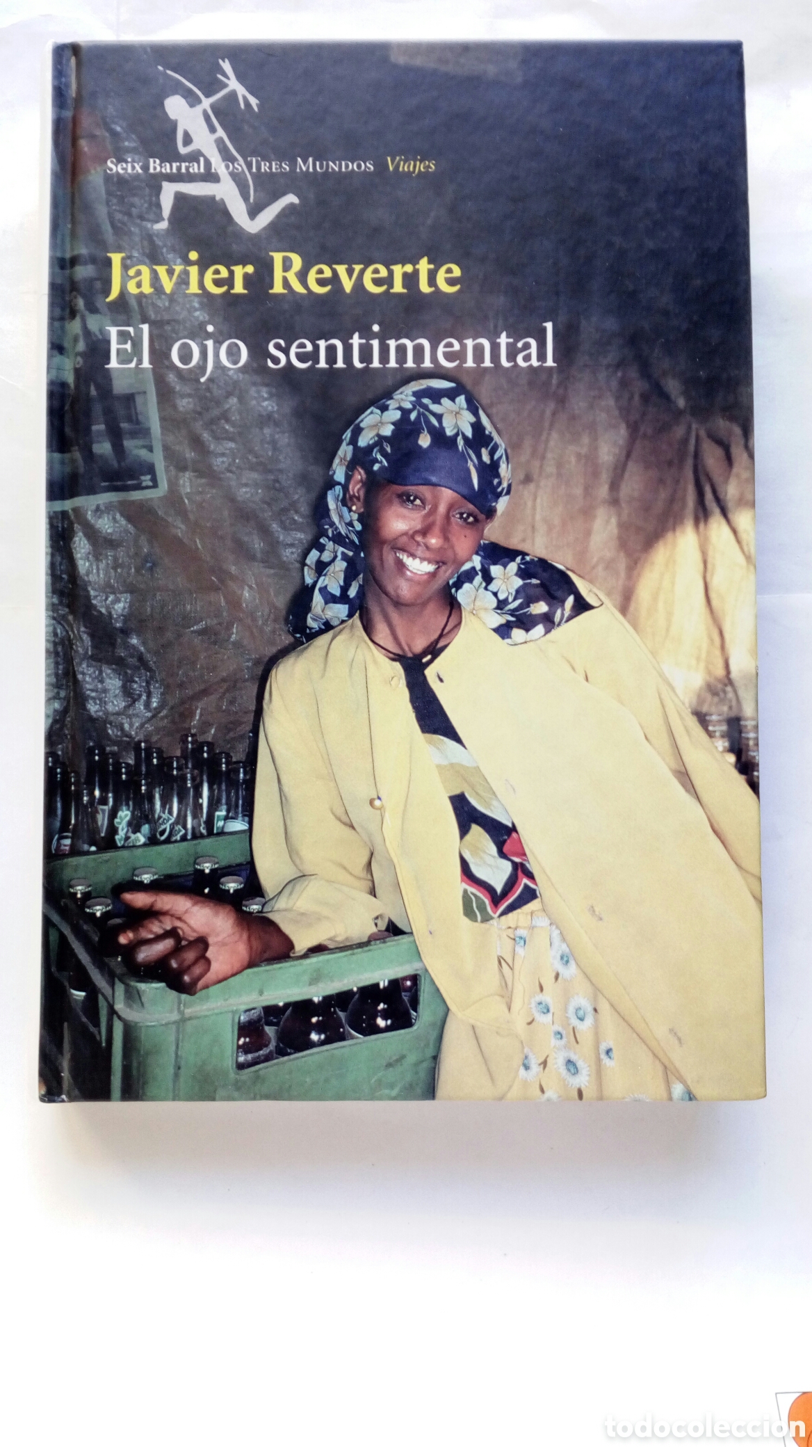 Libros de segunda mano: El ojo sentimental. Javier Reverte. - Foto 1