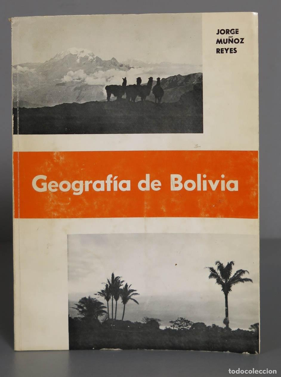 Libri di seconda mano: Geograf&iacute;a de Bolivia. Mu&ntilde;oz Reyes. 1977