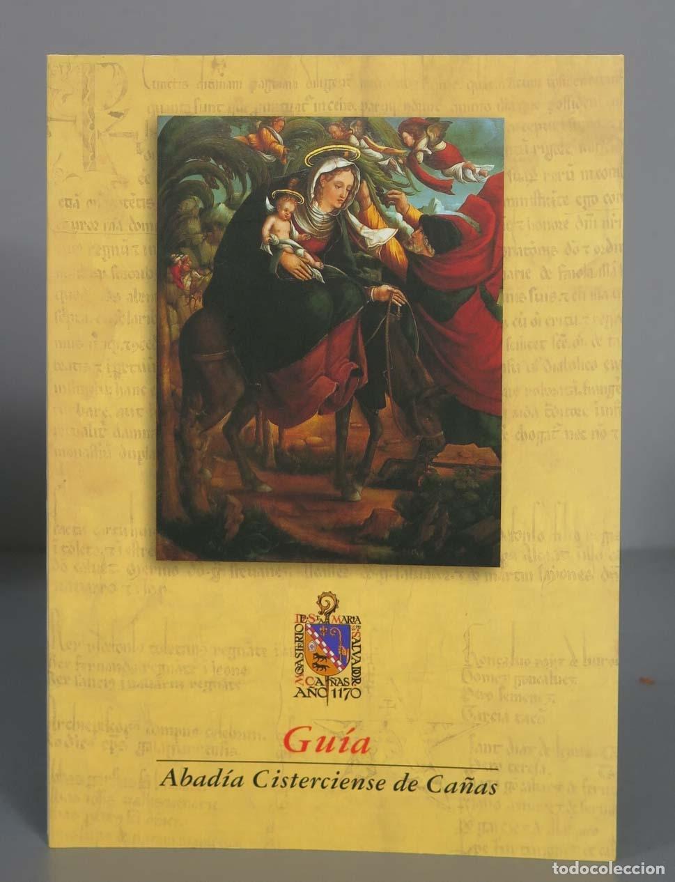 Libros de segunda mano: GUIA DE LA ABADIA CISTERCIENSE DE CA&Ntilde;AS