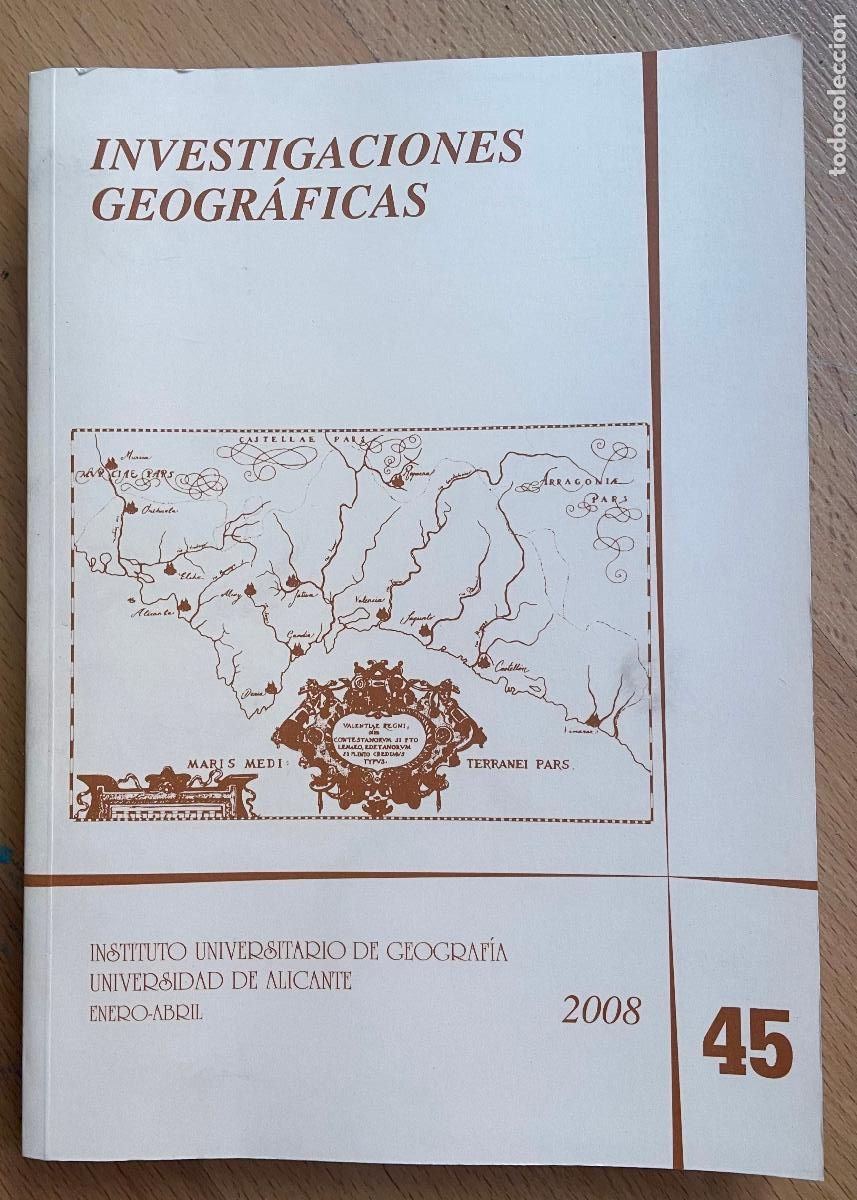 Gebrauchte B&uuml;cher: INVESTIGACIONES GEOGRAFICAS, 45, 2008 Varios autores