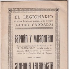 Libros de segunda mano: EL LEGIONARIO. ESPAÑA Y MASONERÍA. SINFONÍA FALANGISTA. MÁLAGA 1937. SIN ABRIR