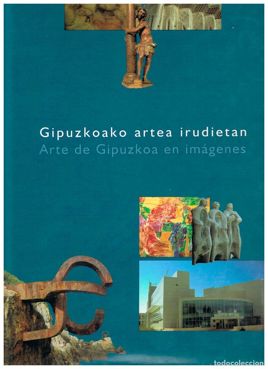 Libros de segunda mano: Arte de Guip&uacute;zcoa en im&aacute;genes, Ver &iacute;ndice (en castellano y euskara)