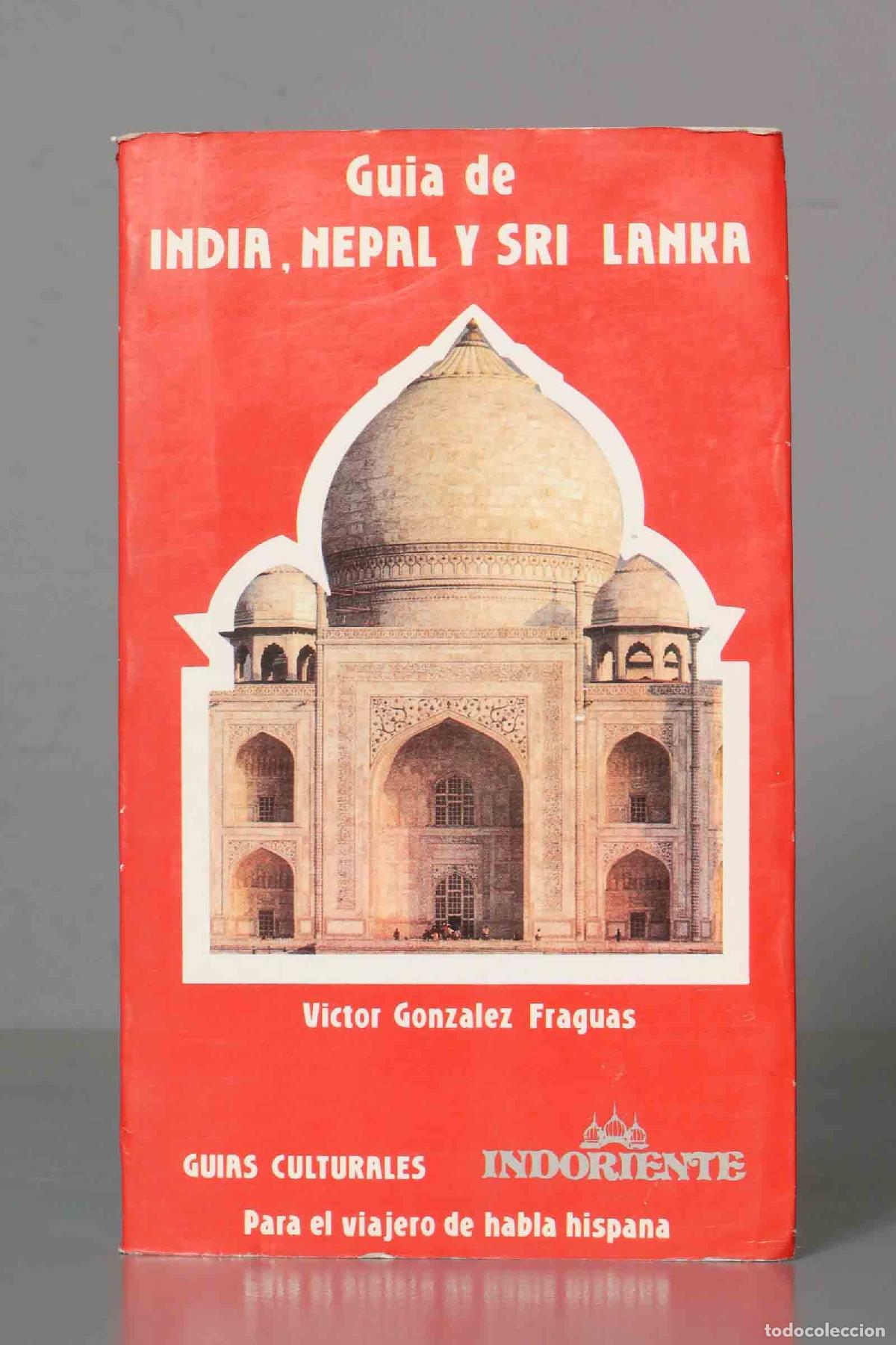 Gebrauchte B&uuml;cher: Gu&iacute;a de India, Nepal y Sri Lanka V&iacute;ctor Gonz&aacute;lez Fraguas