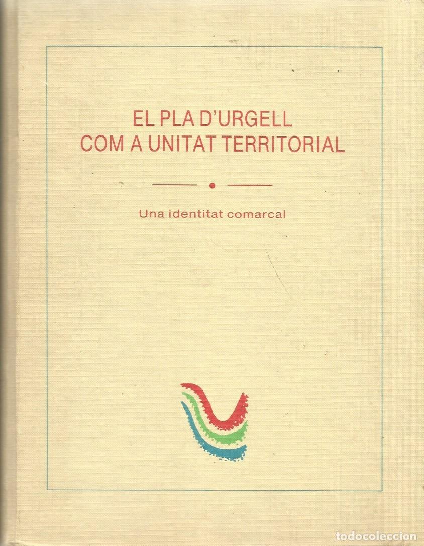 Libros de segunda mano: EL PLA DURGELL COM A UNITAT TERRITORIAL - Foto 1