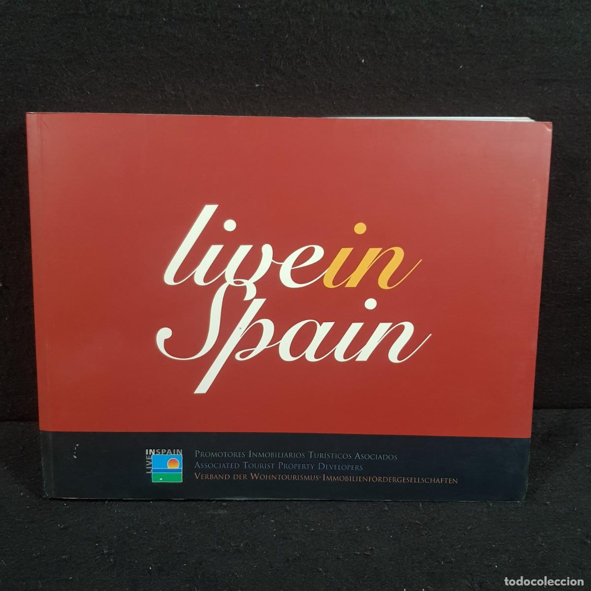 Gebrauchte B&uuml;cher: LIVE IN SPAIN - PROMOTORES INMOBILIARIOS TUR&Iacute;STICOS ASOCIADOS / 596