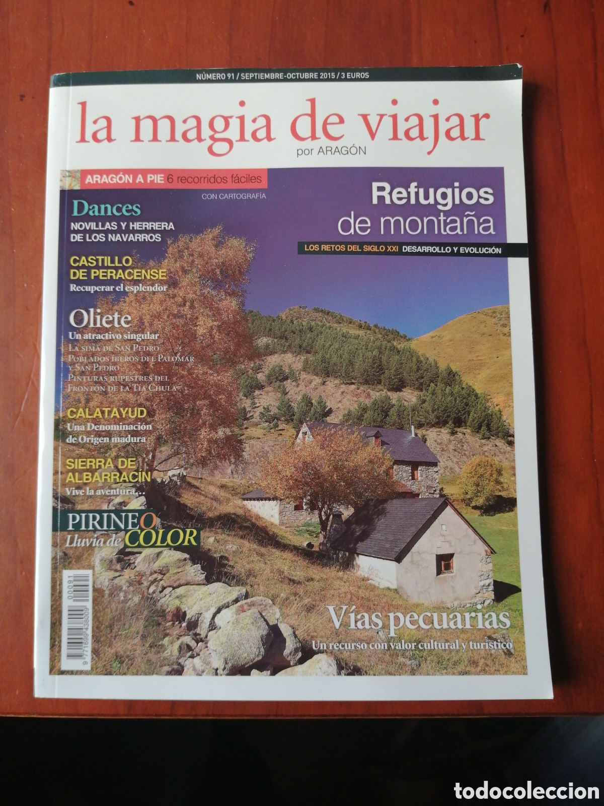 Libros de segunda mano: LA MAGIA DE VIAJAR POR ARAGON N &ordm; 91 SEPTIEMBRE OCTUBRE 2015