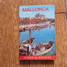 Libros de segunda mano: MALLORCA - EVEREST EDITORIAL 1972