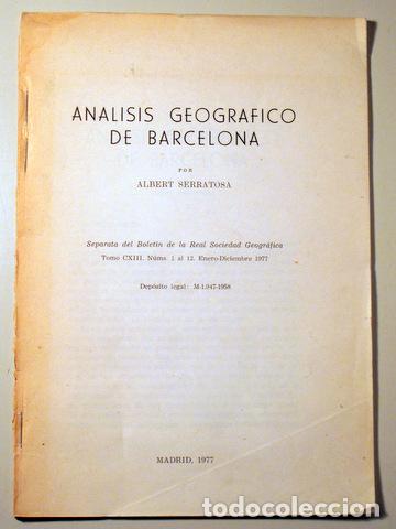 Libri di seconda mano: SERRATOSA, Albert - ANALISIS GEOGRAFICO DE BARCELONA - Madrid 1977