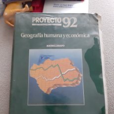 Libros de segunda mano: GEOGRAFIA HUMANA Y ECONOMICA. PROYECTO 92. BACHILLLERATO. ALGAIDA. ANAYA. 1992. PAGS : 366.
