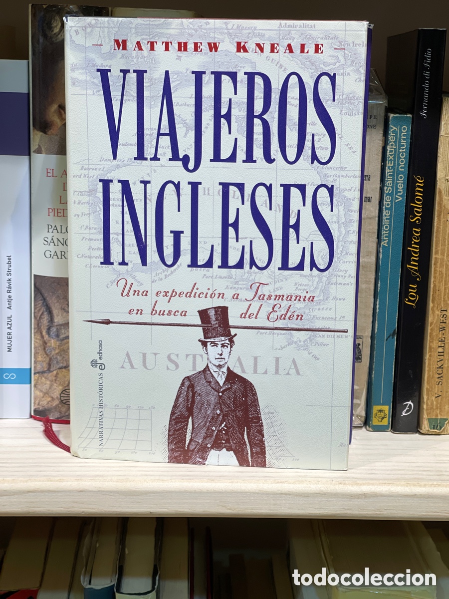Gebrauchte B&uuml;cher: Viajeros ingleses Una expedici&oacute;n a Tasmania en busca del Ed&eacute;n