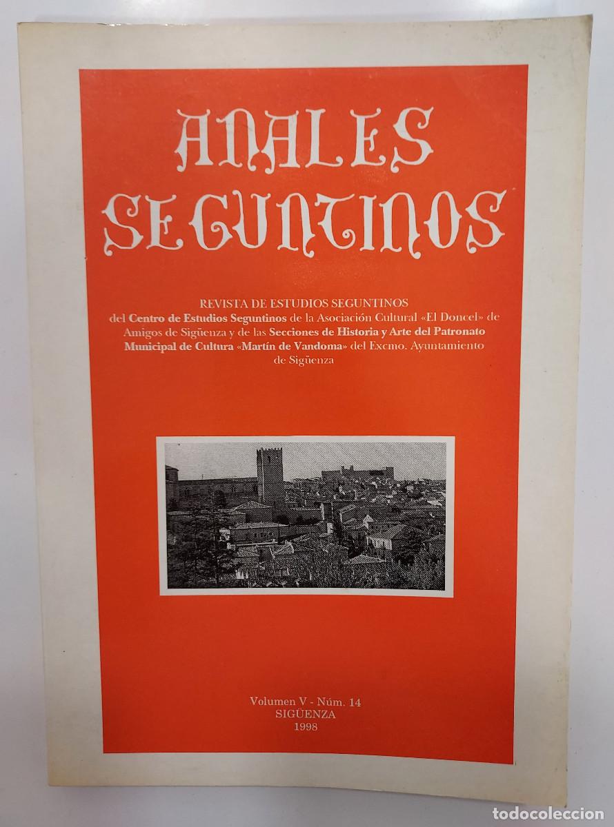 Libros de segunda mano: ANALES SEGUNTINOS 1998. SIG&Uuml;ENZA. (Riosalido, Mart&iacute;nez Taboada, S&aacute;nchez Doncel, Sotodosos Ramos)