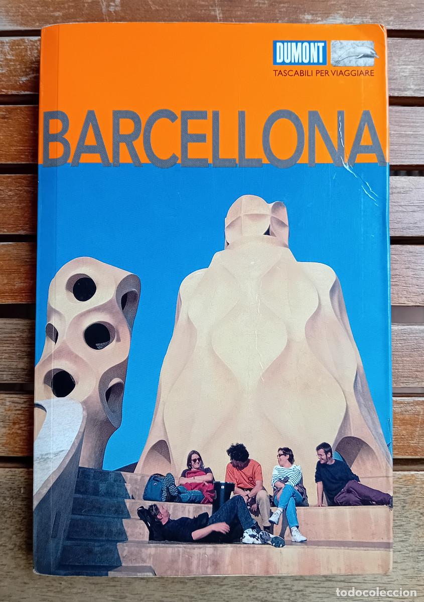 Libros de segunda mano: LIBROS - GU&Iacute;A DE VIAJE DuMont - BARCELONA - ISBN: 9788895093031 - A&ntilde;o: 2007 - Idioma: Italiano