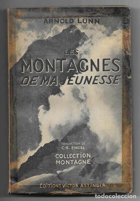 Libros de segunda mano: Montagnes de ma Jeunesse, Les. 1939