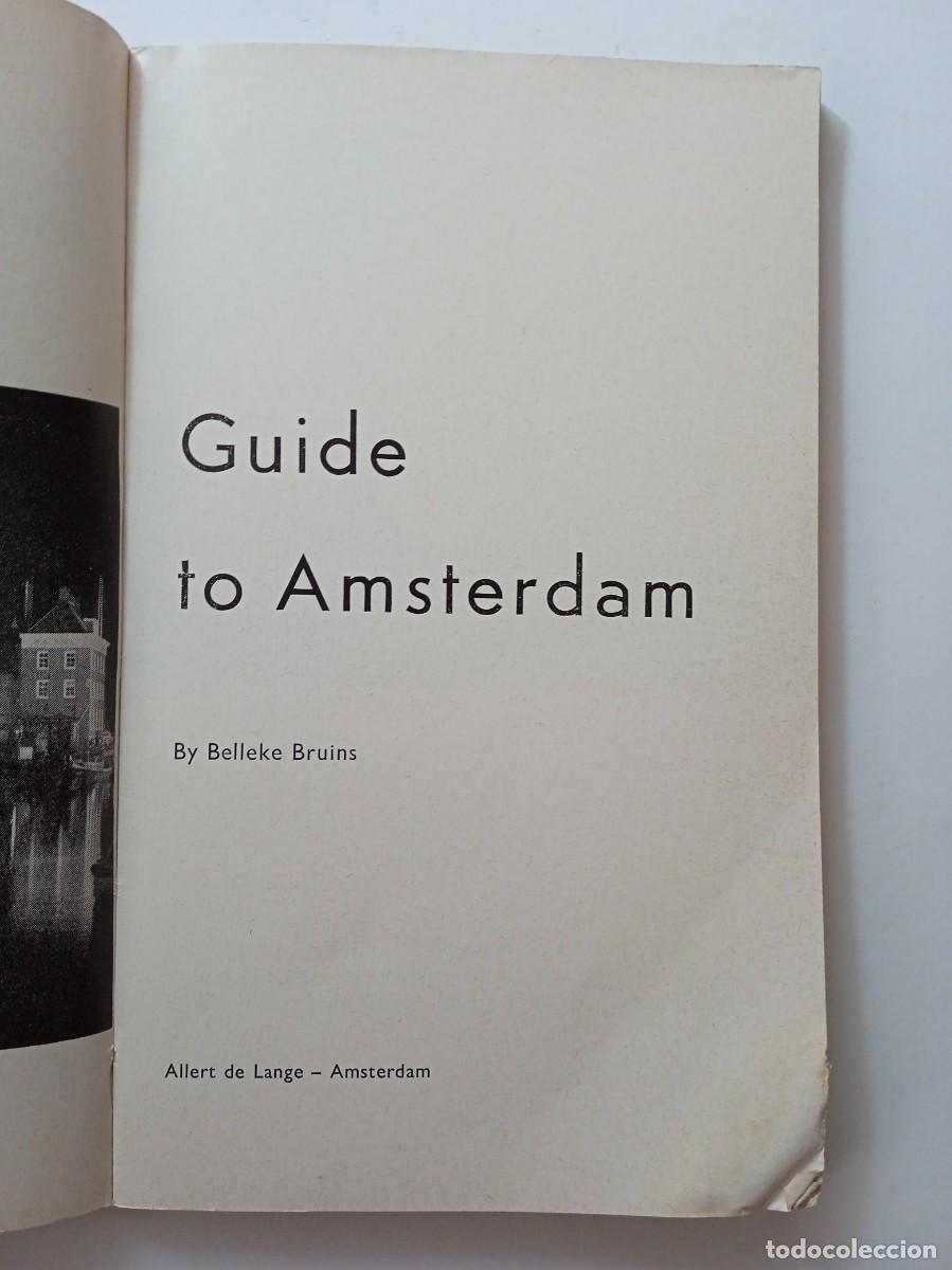Libros de segunda mano: GUIDE TO AMSTERDAM (EN INGL&Eacute;S) - Foto 3