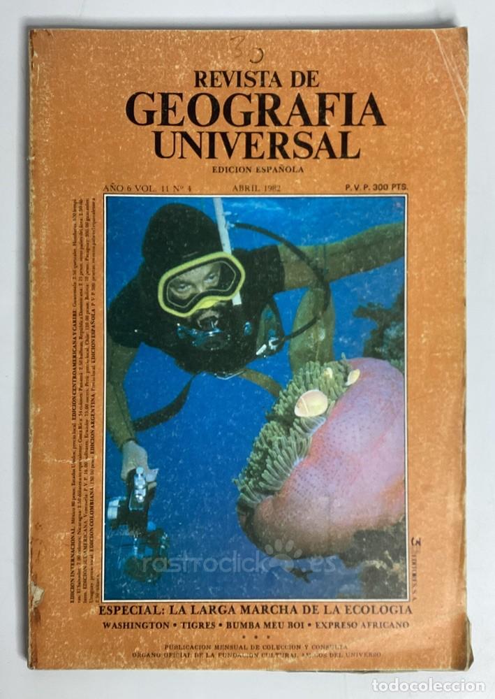 Libros de segunda mano: Revista de Geograf&iacute;a Universal VOL. 11 N&ordm; 4 Abril 1982