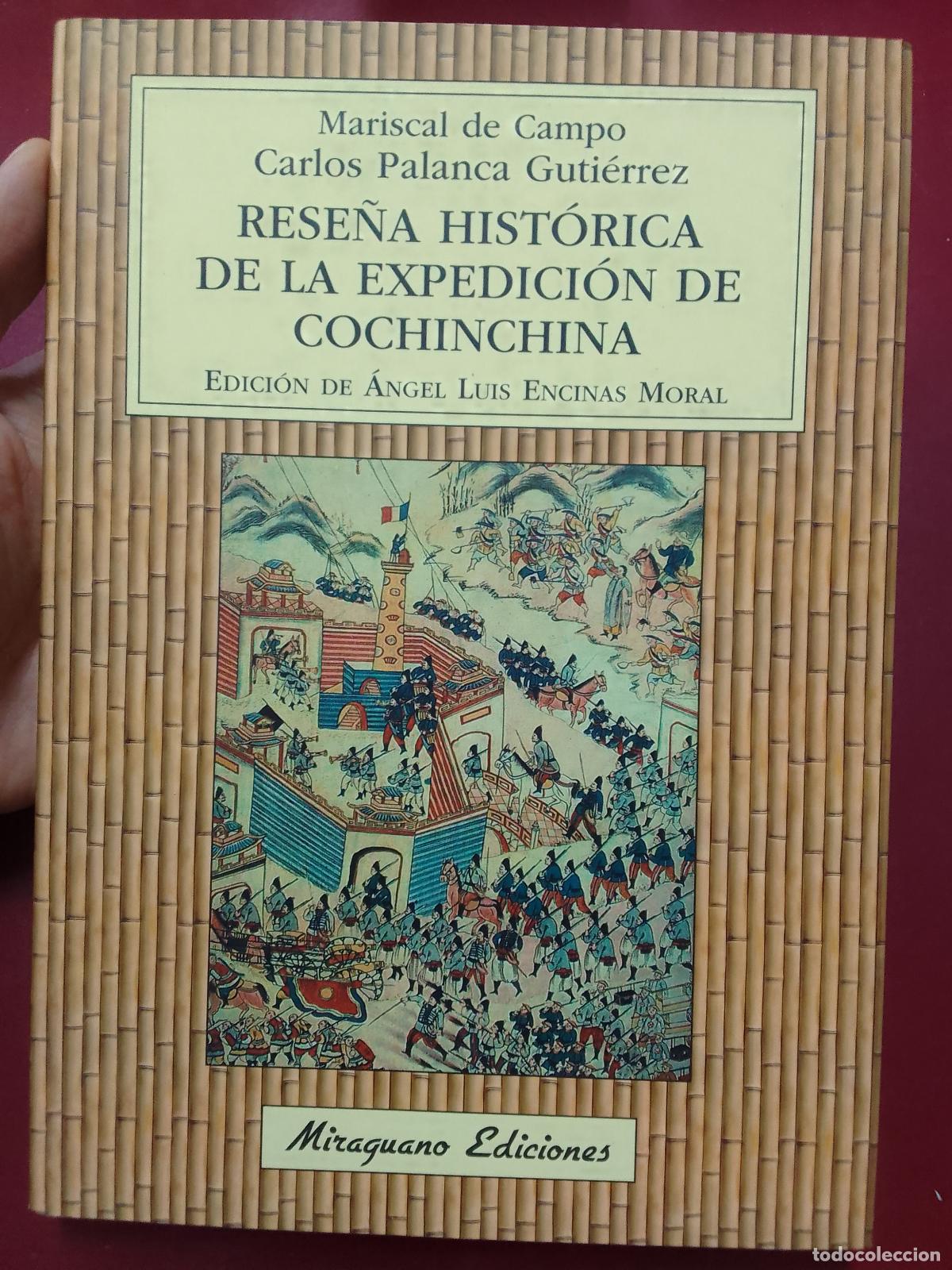 Gebrauchte B&uuml;cher: Carlos Palanca Guti&eacute;rrez: Rese&ntilde;a hist&oacute;rica de la expedici&oacute;n de Cochinchina
