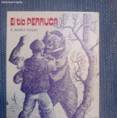 Libros de segunda mano: EL TÍO PERRUCA -IGÜEÑA- LEÓN
