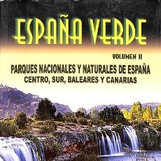 Libros de segunda mano: ESPAÑA VERDE VOLUMEN II 2008/09