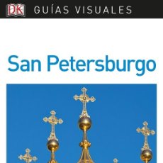 Libros de segunda mano: GUÍA VISUAL SAN PETERSBURGO